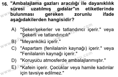 Gıda Mevzuatı ve Kalite Yönetimi Dersi 2023 - 2024 Yılı Yaz Okulu Sınavı 16. Soru