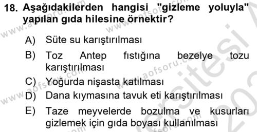 Gıda Mevzuatı ve Kalite Yönetimi Dersi 2023 - 2024 Yılı Yaz Okulu Sınavı 18. Soru