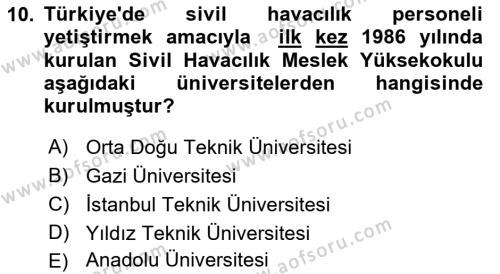 Havacılığa Giriş Dersi 2023 - 2024 Yılı (Vize) Ara Sınavı 10. Soru