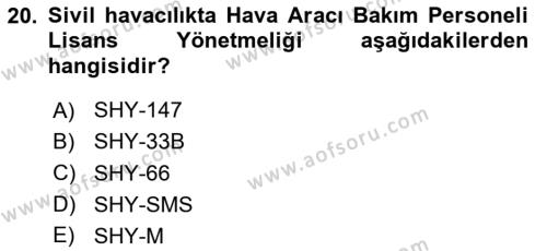 Havacılığa Giriş Dersi 2023 - 2024 Yılı (Vize) Ara Sınavı 20. Soru