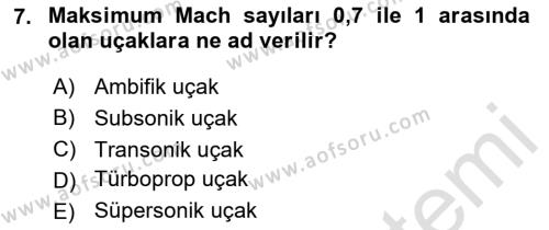 Havacılığa Giriş Dersi 2023 - 2024 Yılı (Vize) Ara Sınavı 7. Soru