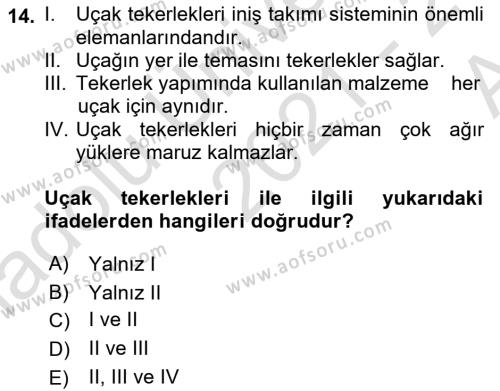 Uçak Bilgisi Ve Uçuş İlkeleri Dersi 2021 - 2022 Yılı (Vize) Ara Sınavı 14. Soru