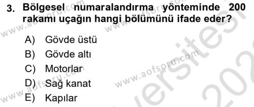 Uçak Bilgisi Ve Uçuş İlkeleri Dersi 2021 - 2022 Yılı (Vize) Ara Sınavı 3. Soru