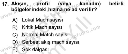 Uçak Bilgisi Ve Uçuş İlkeleri Dersi 2022 - 2023 Yılı Yaz Okulu Sınavı 17. Soru