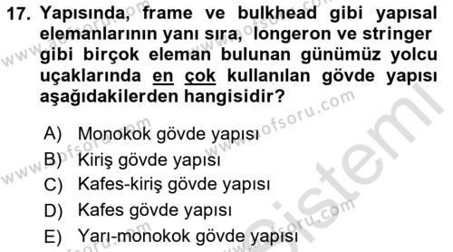 Uçak Bilgisi Ve Uçuş İlkeleri Dersi 2023 - 2024 Yılı (Vize) Ara Sınavı 17. Soru