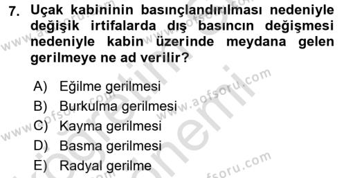 Uçak Bilgisi Ve Uçuş İlkeleri Dersi 2023 - 2024 Yılı (Vize) Ara Sınavı 7. Soru