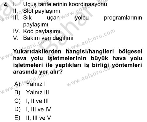 Hava Taşımacılığı Dersi 2023 - 2024 Yılı (Final) Dönem Sonu Sınavı 4. Soru