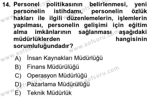 Yer Hizmetleri Yönetimi Dersi 2018 - 2019 Yılı (Vize) Ara Sınavı 14. Soru