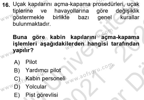 Yer Hizmetleri Yönetimi Dersi 2021 - 2022 Yılı (Vize) Ara Sınavı 16. Soru