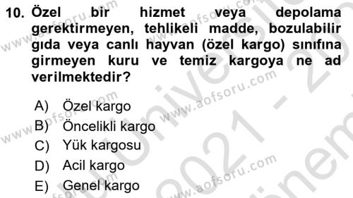 Yer Hizmetleri Yönetimi Dersi 2021 - 2022 Yılı (Final) Dönem Sonu Sınavı 10. Soru