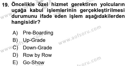 Yolcu Hizmetleri Dersi 2023 - 2024 Yılı (Final) Dönem Sonu Sınavı 19. Soru
