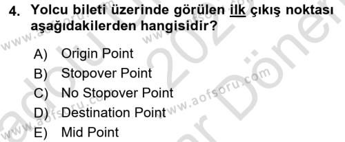 Yolcu Hizmetleri Dersi 2023 - 2024 Yılı (Final) Dönem Sonu Sınavı 4. Soru