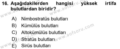 Meteoroloji Dersi 2021 - 2022 Yılı (Vize) Ara Sınavı 16. Soru