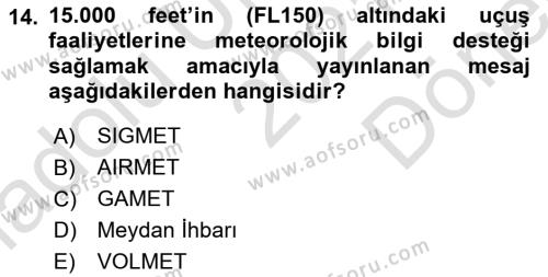 Meteoroloji Dersi 2021 - 2022 Yılı (Final) Dönem Sonu Sınavı 14. Soru