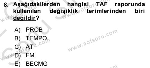 Meteoroloji Dersi 2021 - 2022 Yılı (Final) Dönem Sonu Sınavı 8. Soru