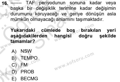 Meteoroloji Dersi 2021 - 2022 Yılı Yaz Okulu Sınavı 16. Soru