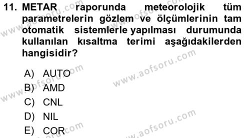 Meteoroloji Dersi 2022 - 2023 Yılı (Final) Dönem Sonu Sınavı 11. Soru