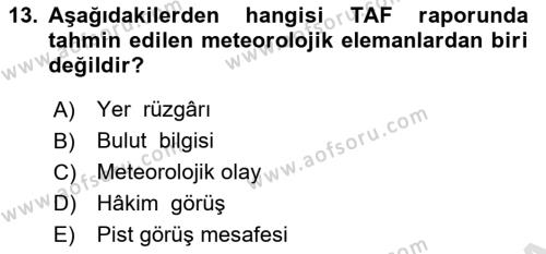 Meteoroloji Dersi 2022 - 2023 Yılı Yaz Okulu Sınavı 13. Soru