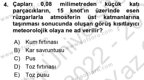 Meteoroloji Dersi 2022 - 2023 Yılı Yaz Okulu Sınavı 4. Soru