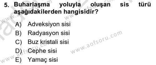 Meteoroloji Dersi 2022 - 2023 Yılı Yaz Okulu Sınavı 5. Soru