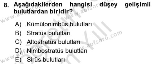 Meteoroloji Dersi 2022 - 2023 Yılı Yaz Okulu Sınavı 8. Soru