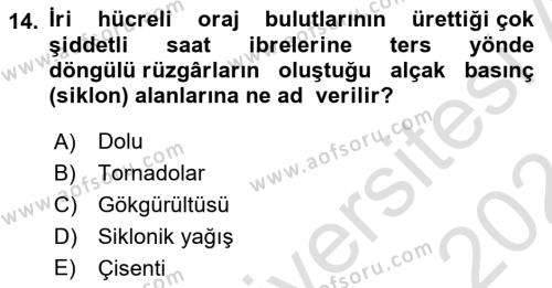 Meteoroloji Dersi 2023 - 2024 Yılı (Vize) Ara Sınavı 14. Soru