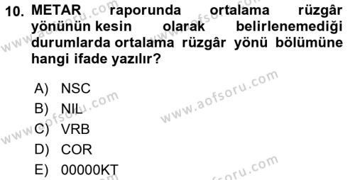 Meteoroloji Dersi 2023 - 2024 Yılı (Final) Dönem Sonu Sınavı 10. Soru