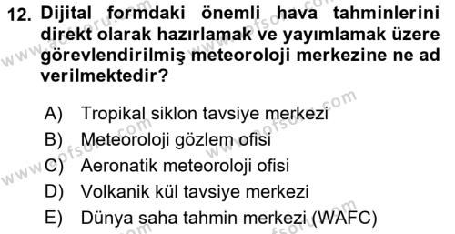 Meteoroloji Dersi 2023 - 2024 Yılı (Final) Dönem Sonu Sınavı 12. Soru