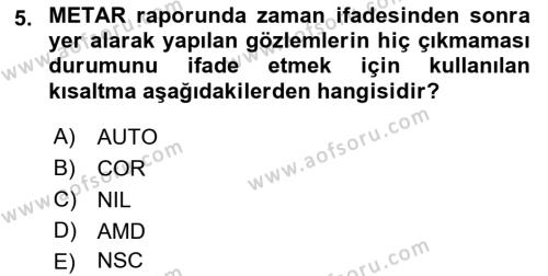 Meteoroloji Dersi 2023 - 2024 Yılı (Final) Dönem Sonu Sınavı 5. Soru