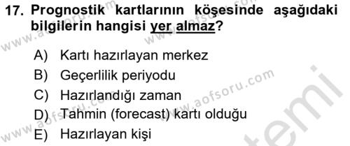 Meteoroloji Dersi 2023 - 2024 Yılı Yaz Okulu Sınavı 17. Soru