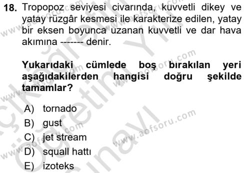 Meteoroloji Dersi 2023 - 2024 Yılı Yaz Okulu Sınavı 18. Soru