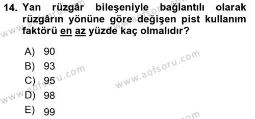 Havaalanı Sistemi Dersi 2022 - 2023 Yılı (Vize) Ara Sınavı 14. Soru