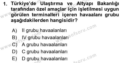 Havaalanı Sistemi Dersi 2022 - 2023 Yılı Yaz Okulu Sınavı 1. Soru