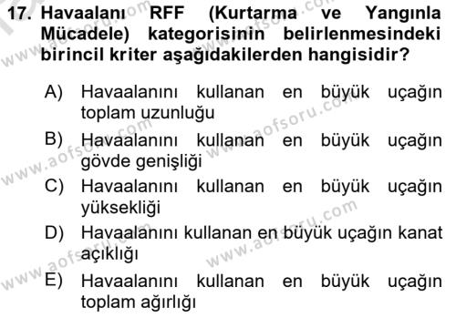 Havaalanı Sistemi Dersi 2022 - 2023 Yılı Yaz Okulu Sınavı 17. Soru