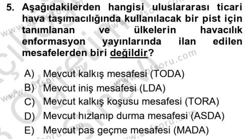 Havaalanı Sistemi Dersi 2022 - 2023 Yılı Yaz Okulu Sınavı 5. Soru