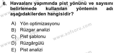 Havaalanı Sistemi Dersi 2022 - 2023 Yılı Yaz Okulu Sınavı 6. Soru