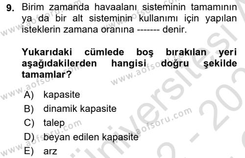 Havaalanı Sistemi Dersi 2022 - 2023 Yılı Yaz Okulu Sınavı 9. Soru