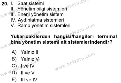 Havaalanı Sistemi Dersi 2023 - 2024 Yılı (Vize) Ara Sınavı 20. Soru