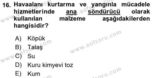 Havaalanı Sistemi Dersi 2023 - 2024 Yılı Yaz Okulu Sınavı 16. Soru