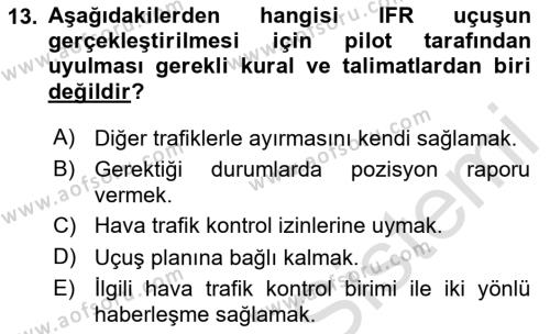 Hava Trafik Kontrol Hizmetleri Dersi 2023 - 2024 Yılı Yaz Okulu Sınavı 13. Soru