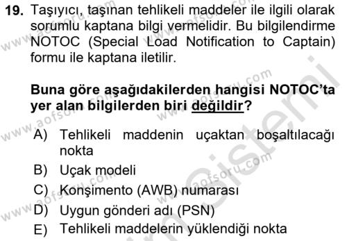 Hava Kargo Ve Tehlikeli Maddeler Dersi 2022 - 2023 Yılı Yaz Okulu Sınavı 19. Soru