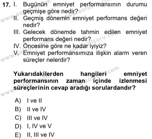 Havacılık Emniyeti Dersi 2018 - 2019 Yılı (Final) Dönem Sonu Sınavı 17. Soru