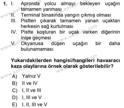 Havacılık Emniyeti Dersi 2023 - 2024 Yılı (Vize) Ara Sınavı 1. Soru