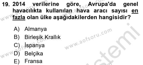 Genel Havacılık Dersi 2021 - 2022 Yılı (Vize) Ara Sınavı 19. Soru