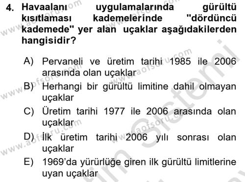 Genel Havacılık Dersi 2021 - 2022 Yılı (Final) Dönem Sonu Sınavı 4. Soru