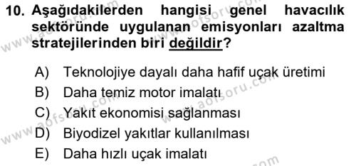 Genel Havacılık Dersi 2021 - 2022 Yılı Yaz Okulu Sınavı 10. Soru