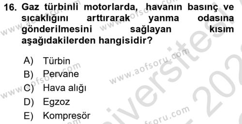 Genel Havacılık Dersi 2021 - 2022 Yılı Yaz Okulu Sınavı 16. Soru