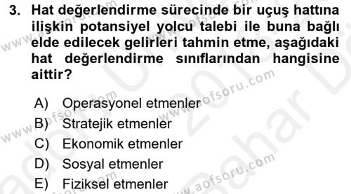 Havayolu İşletmelerinde Operasyonel Planlama Dersi 2018 - 2019 Yılı (Vize) Ara Sınavı 3. Soru