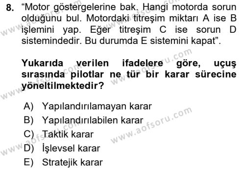 Havayolu İşletmelerinde Operasyonel Planlama Dersi 2018 - 2019 Yılı (Vize) Ara Sınavı 8. Soru