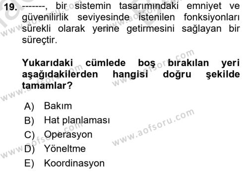 Havayolu İşletmelerinde Operasyonel Planlama Dersi 2021 - 2022 Yılı (Vize) Ara Sınavı 19. Soru